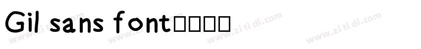 Gil sans font字体转换